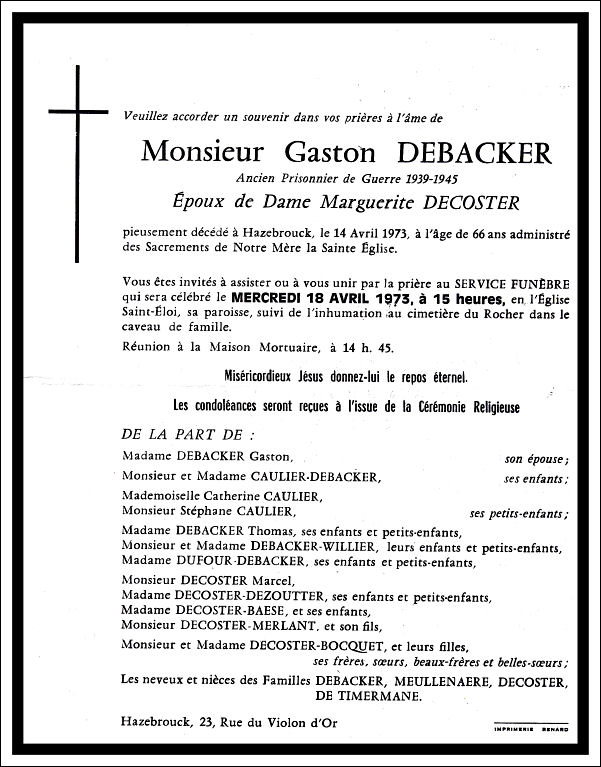 DEBACKER Gaston Julien Joseph dcd le 14.04.1973  Hazebrouck, poux de Marguerite Marie Jeanne DECOSTER.